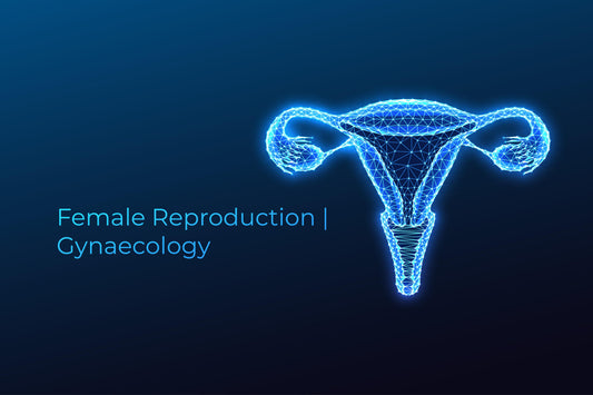 Female Reproduction Gynaecology